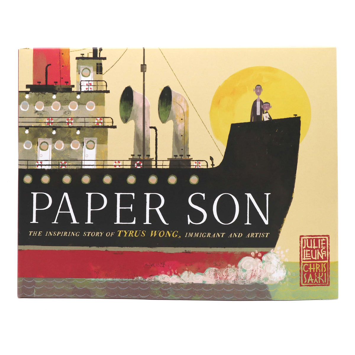 Paper Son The Inspiring Story of Tyrus Hung Princeton University Art